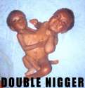 Double_nigger_001.jpg