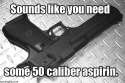 50caliberaspirin.jpg