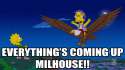 EverythingsComingUpMilhouse.jpg