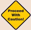 proceed-with-caution.gif
