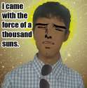 force_of_a_thousand_suns_by_turtwig163-d3d8k14.jpg