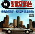 00-eightball_and_mjg-comin_out_hard.jpg