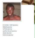 nigger meik liek pussy.jpg