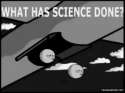 What has science done.gif