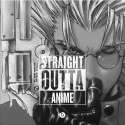 straight outta anime.jpg