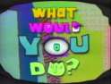 What would you do.jpg
