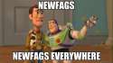 Newfags Everywhere.jpg