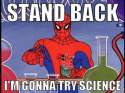 spiderman fails at science.jpg