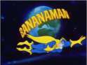 BananaMan_Introduction_Shot.jpg
