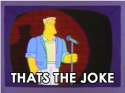 THAT'S THE JOKE..jpg