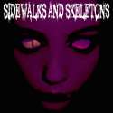 Sidewalks and Skeletons.jpg