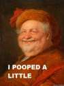 I-pooped-a-little.jpg