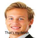 thats my fetish.jpg