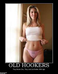 old-hookers-hookers-milf-cougar-demotivational-posters-1364125796.jpg