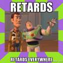 retards1.jpg