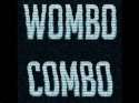 Wombo Combo.jpg