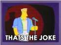 that's the joke.jpg