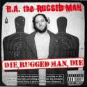 Die Ruggedman Die.jpg