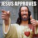 jesus approves.jpg