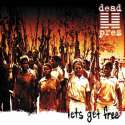 dead-prez-lets-get-free.jpg