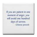 if_you_are_patient_tile_coaster.jpg