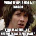 whatIfOpNotGay.jpg
