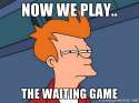 The Waiting Game.jpg