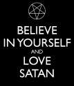 believe-in-yourself-and-love-satan.png
