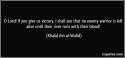 quote-o-lord-if-you-give-us-victory-i-shall-see-that-no-enemy-warrior-is-left-alive-until-their-river-khalid-ibn-al-walid-206195.jpg
