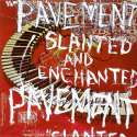 Slanted and Enchanted.jpg