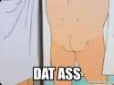 dat ass.jpg