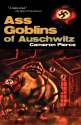 Ass Goblins of Auschwitz.jpg