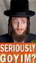Seriously GOY.png