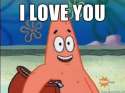 patrick i love you.jpg
