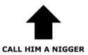 Nigger Above.jpg