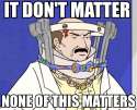 ItDontMatter.jpg