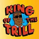 king of the trill.jpg