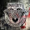Mayday Take me to Your Leader.jpg
