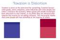 taxation is distortion.png