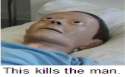 This kills the man.png