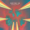 87328-EveryTimeIDie.jpg