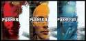 pusher trilogy.jpg
