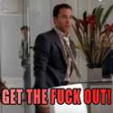 Ari-Gold-Get-The-Fuck-Out.png