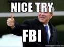 nice-try-fbi.jpg