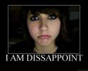 I am of the dissappoint is.jpg
