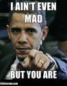 not_even_mad_obama.jpg