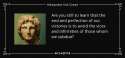 quote-are-you-still-to-learn-that-the-end-and-perfection-of-our-victories-is-to-avoid-the-alexander-the-great-55-11-73.jpg