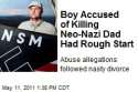 boy-10-accused-of-killing-his-neo-nazi-father-may-have-suffered-neglect-abuse-early.jpg