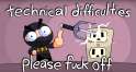 technical-difficulties.png