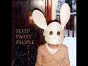 sleep party people.jpg